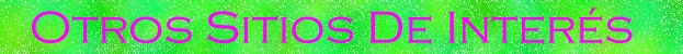 Otros sitios de inter�s