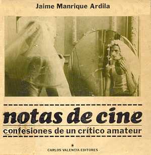 Notas de Cine: confesiones de un cr&iacute;tico amateur