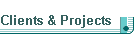 Clients & Projects