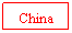 Text Box: China
