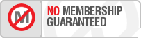 No MemberShip Guranteed