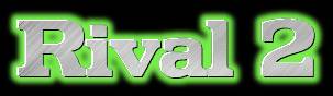 Rival 2