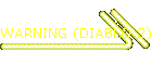 WARNING (DIABLO 2)