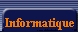 Informatique