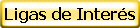 Ligas de Inter�s
