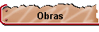 Obras