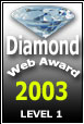 Diamond Web Award Winner - ( 2003 - 2004 )