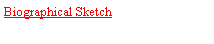 Text Box: Biographical Sketch