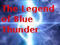 Click here to view 'Blue Thunder'