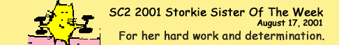 KENNEDY- Selected Storkie Sister of The Week August 17th., 2001