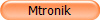 Mtronik