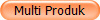 Multi Produk