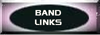 See some of my favorite band web sites