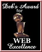 Deb's Award for Web Excellence.