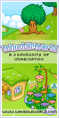 Come visit me in WhuddleWorld!
