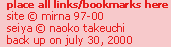 place all links/bookmarks here~site &copy; mirna~seiya &copy; naoko takeuchi