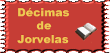 AQUI ESTA LA SELECCION DE DECIMAS ESCRITAS POR JORVELAS