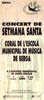 Choir of the Municipal Music School of Berga's concert in Berga. Good Friday, 1st. april of 1994
