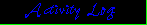 Activity Log