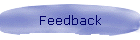 Feedback