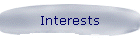Interests