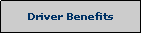 Text Box: Driver Benefits