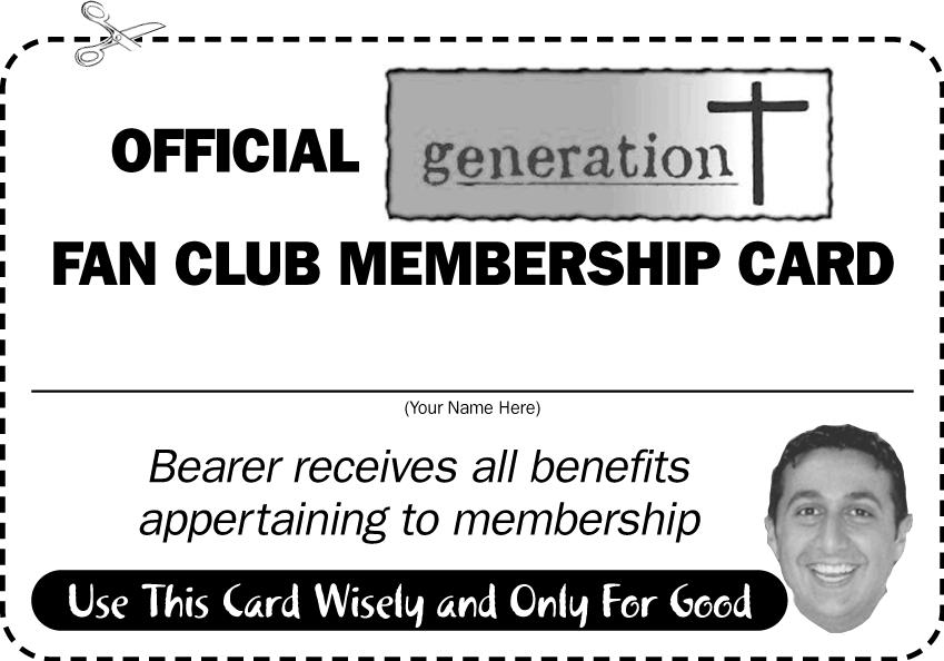 PRINT THIS&nbsp; BABY OUT AND BECOME A MEMBER OF GENERATION CROSS!