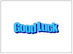 Good Luck