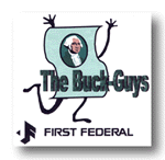 First Federal Buck-Guys