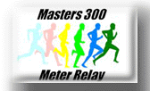 Masters 300 Meter Relay