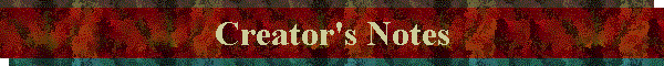 Creator's Notes