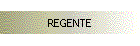 REGENTE