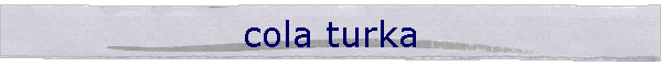 Cola Turka