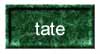 Tate
