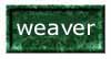 Weaver