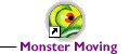 monster moving