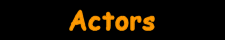 Actors