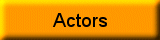 Actors