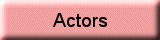 Actors