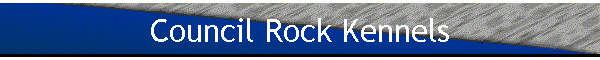 Council Rock Kennels