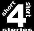 Go To 4 Short Short Stories Page