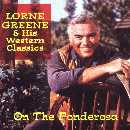PONDEROSA-cover Lorne Greene