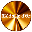 M�daille d'Or(Gold Medal)