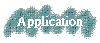 Application