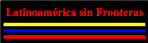 latinoam&eacute;rica sin fronteras,  costa rica