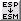 ESP to ESM
