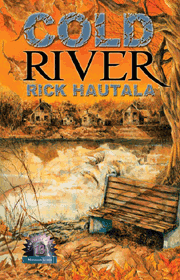 Buy Rick Hautala's Cold River