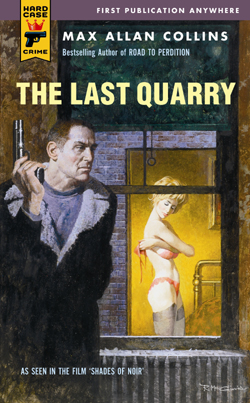 The Last Quarry by Max Allan Collins