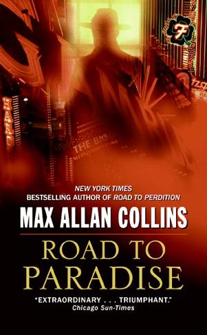 Road to Paradise by Max Allan Collins