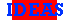 p-ideas.gif (1029 bytes)